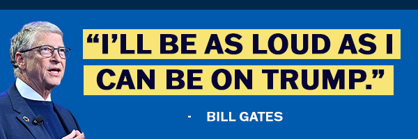 Bill Gates rallying Democrats graphic