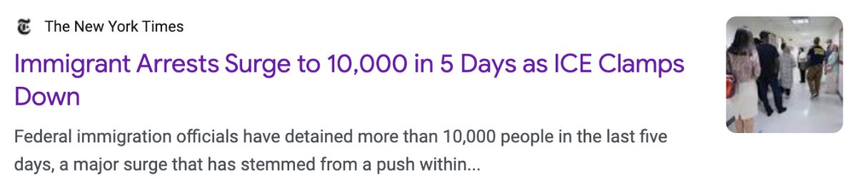 New York Times: Immigrant Arrests Surge to 10,000 in 5 days as ICE Clamps Down